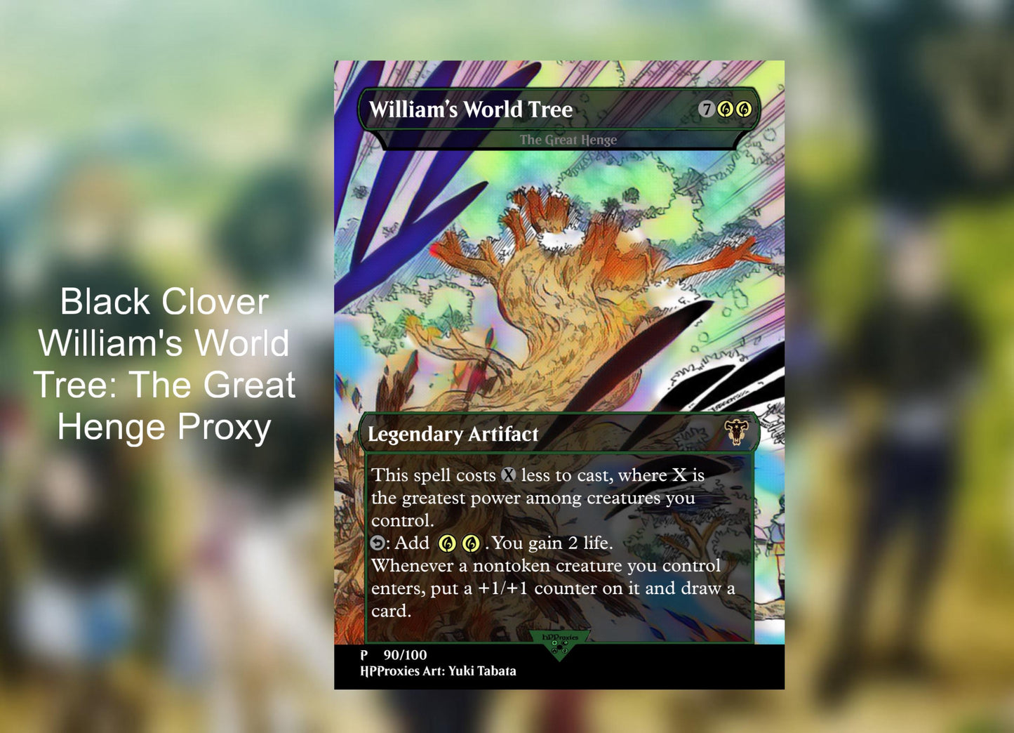 William's World Tree: The Great Henge Black Clover Commander Proxy - HPProxies