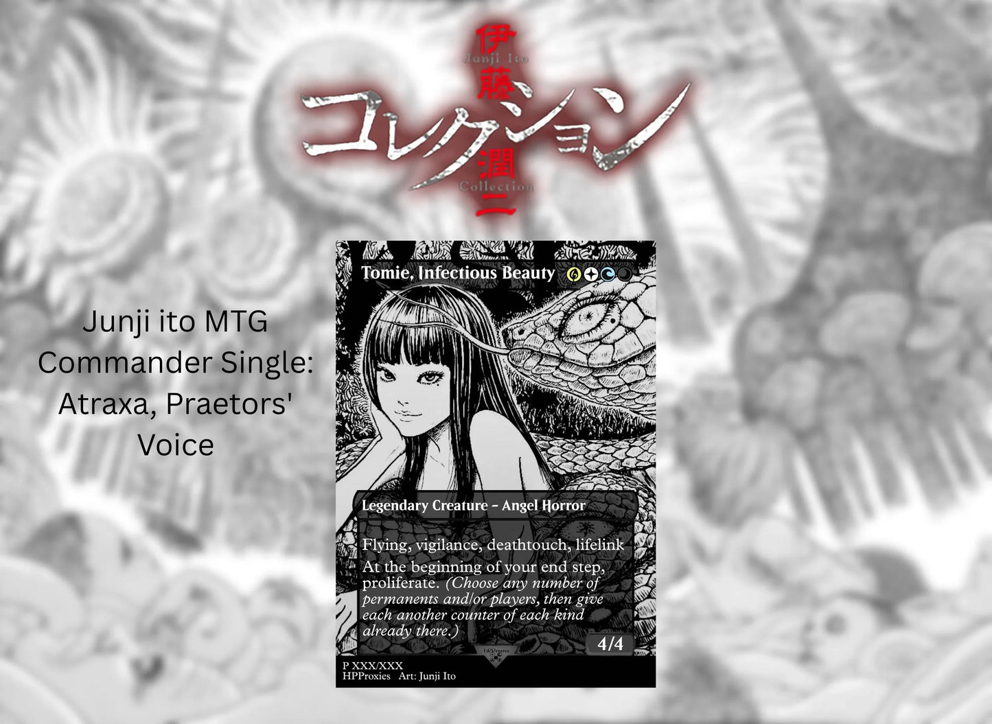 Junji Ito Commander Proxy Single: Tomie, Infectious Beauty (Atraxa, Praetors' Voice Proxy) - HPProxies