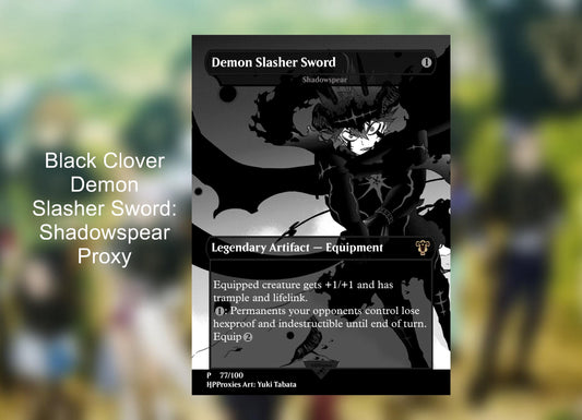 Demon Slasher Sword:Shadowspear Black Clover Commander Proxy - HPProxies