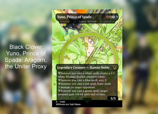 Yuno, Prince of Spade: Aragorn, the Uniter Black Clover Commander Proxy - HPProxies