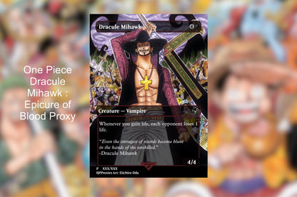 Dracule Mihawk: Epicure of Blood One Piece Proxy - HPProxies