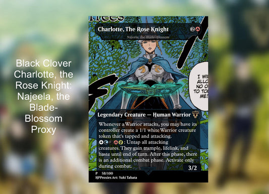 Charlotte, the Rose Knight: Najeela, the Blade-Blossom Black Clover Commander Proxy - HPProxies