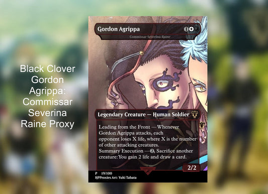 Gordon Agrippa: Commissar Severina Raine Black Clover Commander Proxy - HPProxies