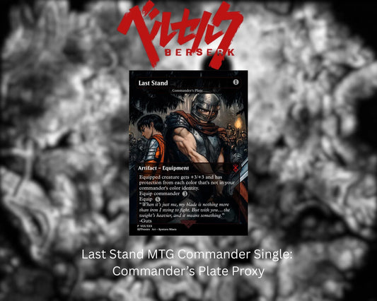 Last Stand Commander Single: Commander’s Plate Proxy - HPProxies