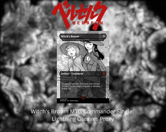 Witch’s Broom Commander Single: Lightning Greaves Proxy - HPProxies