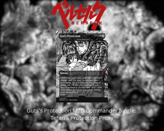 Guts's Protection Commander Single: Teferi's Protection Proxy - HPProxies